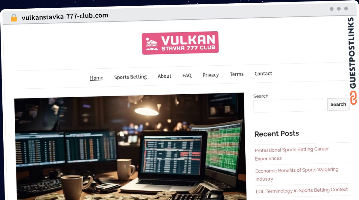 Publish Guest Post on vulkanstavka-777-club.com