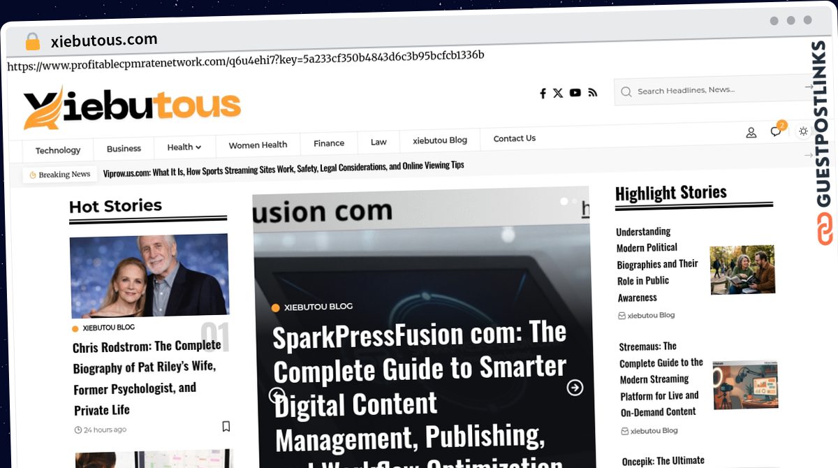 Publish Guest Post on xiebutous.com