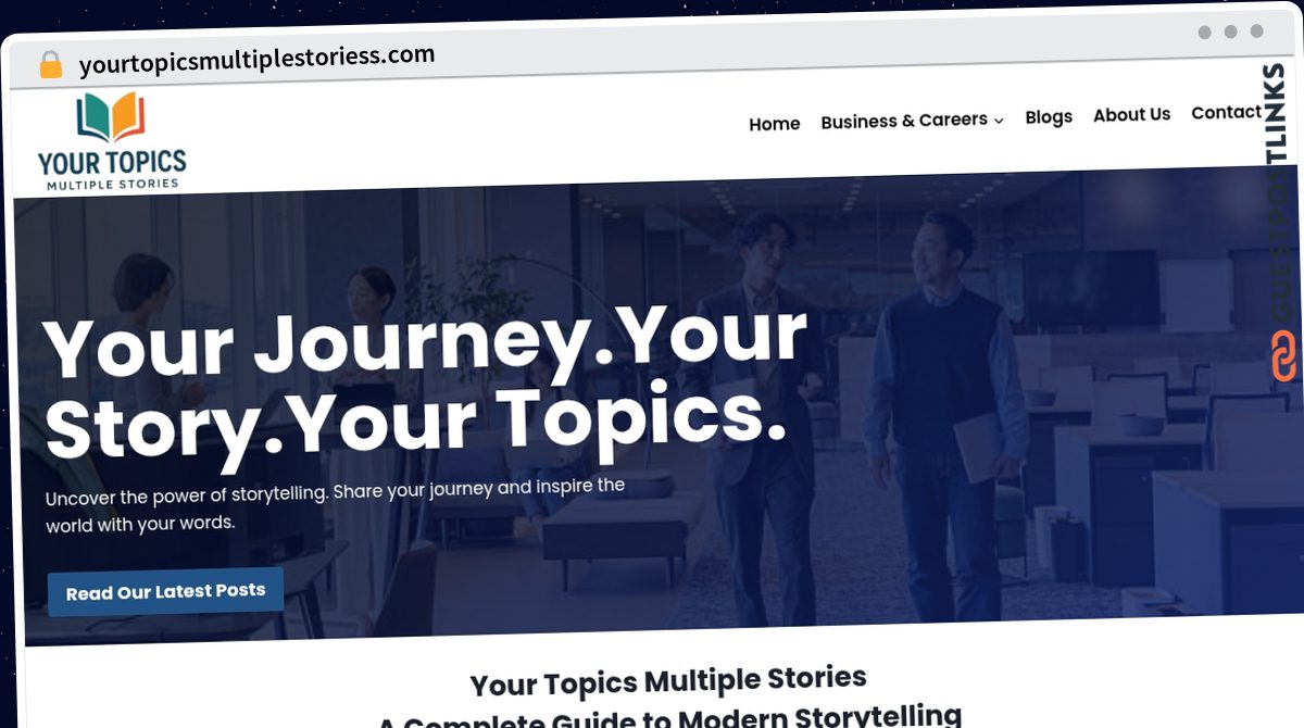 Publish Guest Post on yourtopicsmultiplestoriess.com