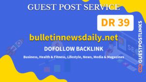 Buy Guest Post on bulletinnewsdaily.net