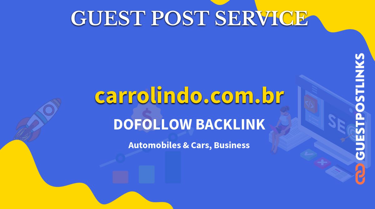 Buy Guest Post on carrolindo.com.br