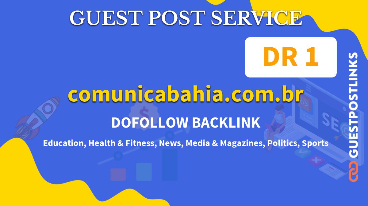 Buy Guest Post on comunicabahia.com.br