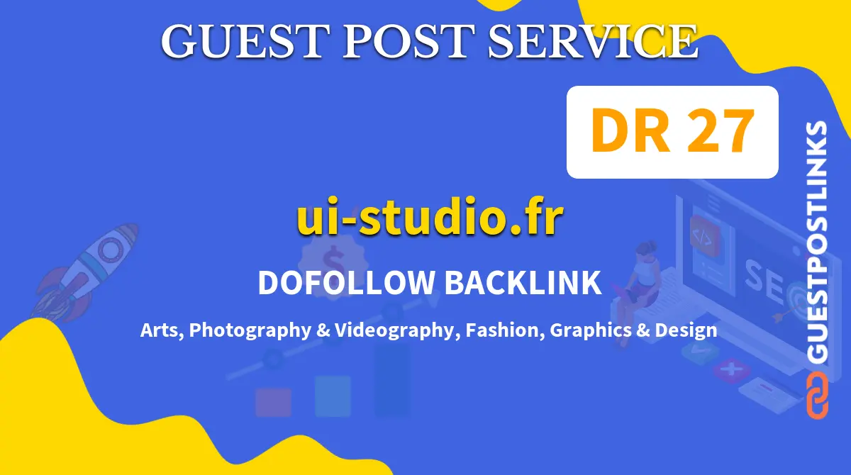 Buy Guest Post on ui-studio.fr