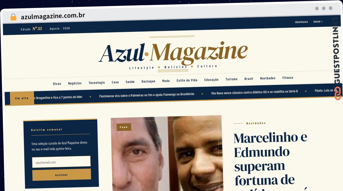 Publish Guest Post on azulmagazine.com.br