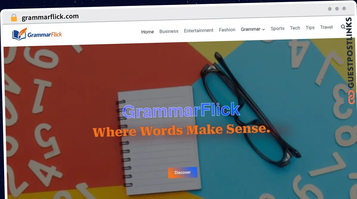 Publish Guest Post on grammarflick.com