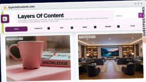 Publish Guest Post on layersofcontent.com