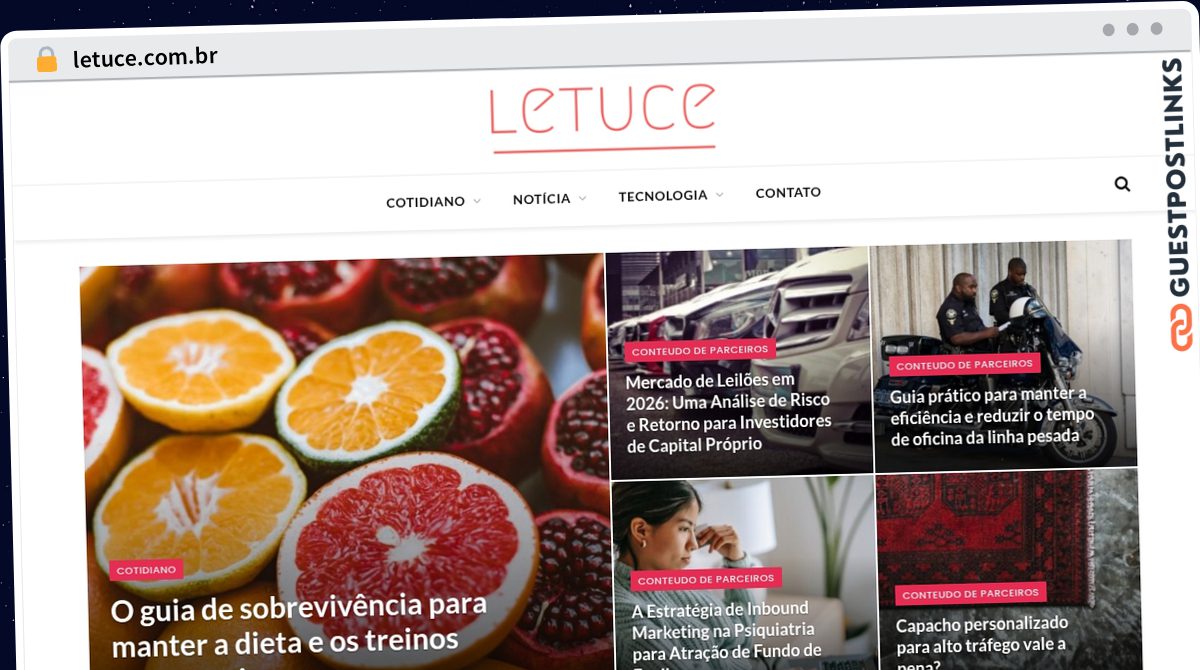 Publish Guest Post on letuce.com.br