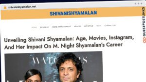 Publish Guest Post on shivanishyamalan.net