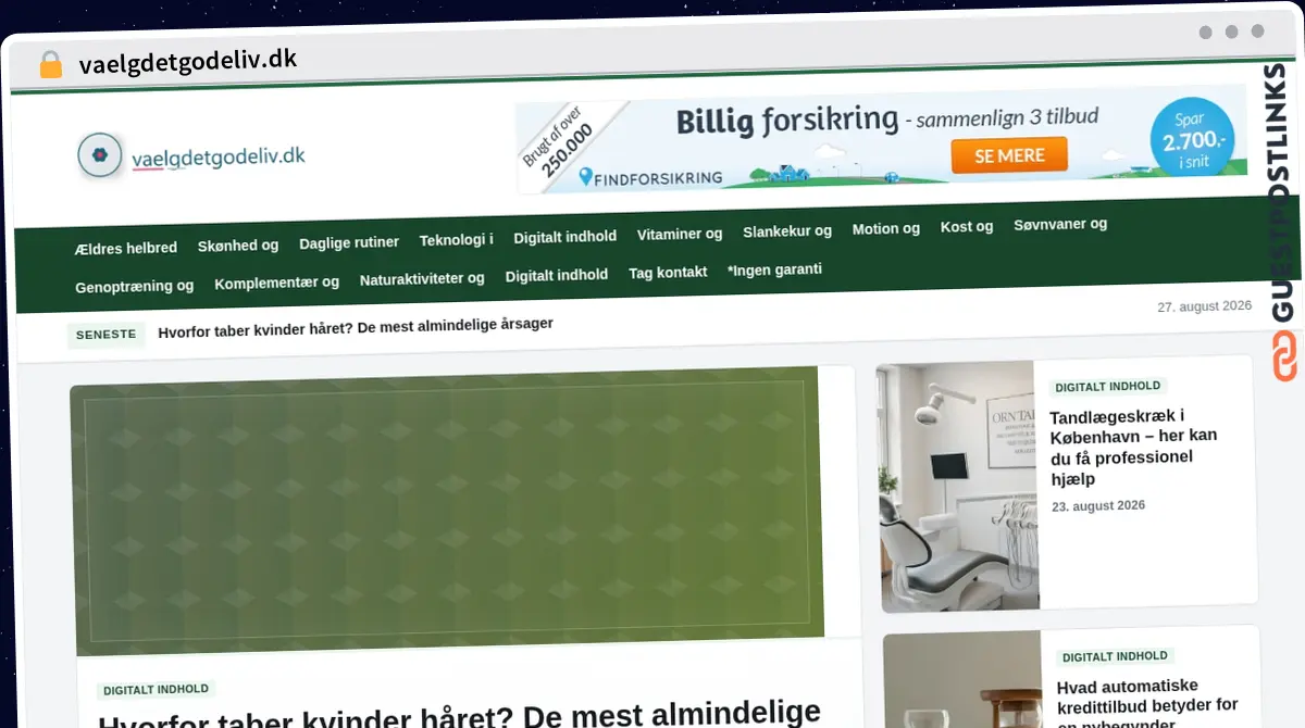 Publish Guest Post on vaelgdetgodeliv.dk