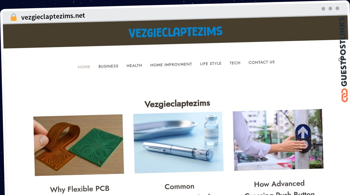 Publish Guest Post on vezgieclaptezims.net
