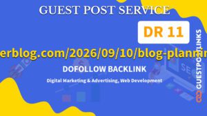 Buy Guest Post on dropnerblog.com/2026/09/10/blog-planning-tips