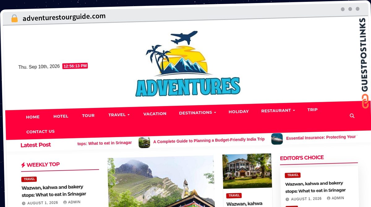Publish Guest Post on adventurestourguide.com