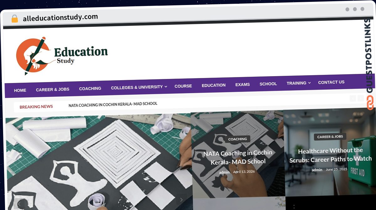Publish Guest Post on alleducationstudy.com
