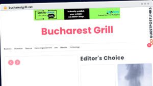 Publish Guest Post on bucharestgrill.net