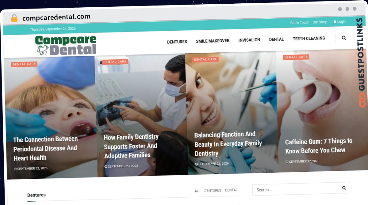 Publish Guest Post on compcaredental.com