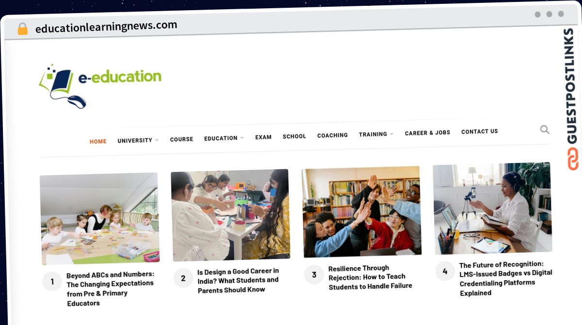 Publish Guest Post on educationlearningnews.com