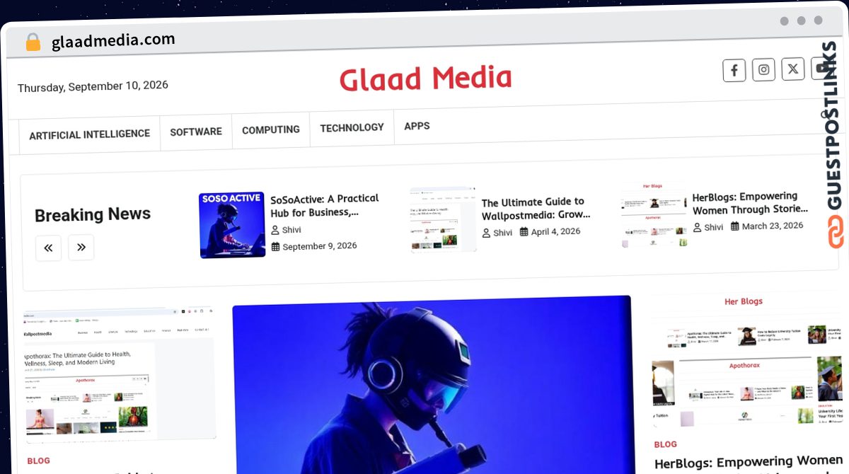 Publish Guest Post on glaadmedia.com
