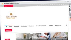 Publish Guest Post on homedecoratenews.com