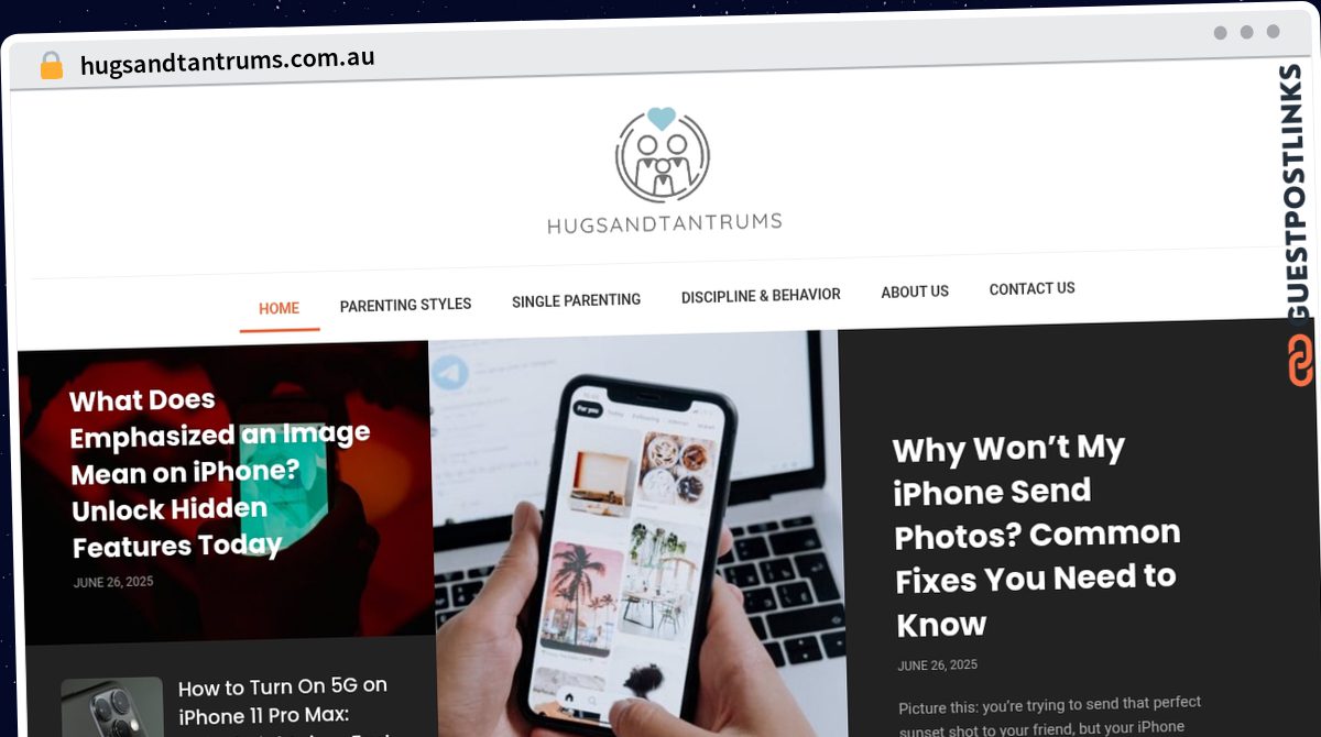 Publish Guest Post on hugsandtantrums.com.au