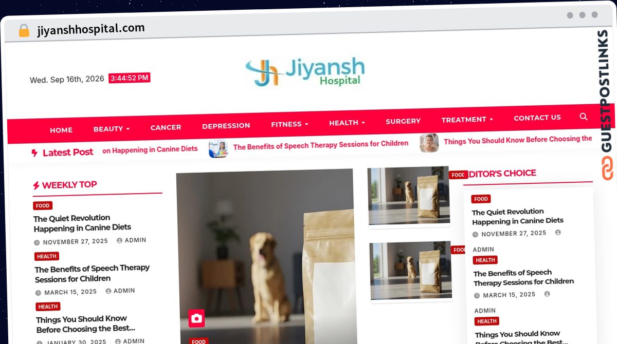 Publish Guest Post on jiyanshhospital.com
