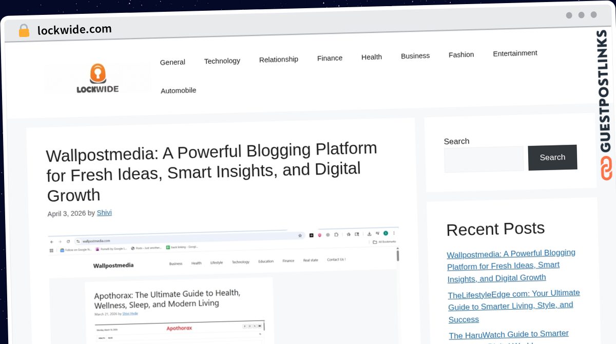 Publish Guest Post on lockwide.com