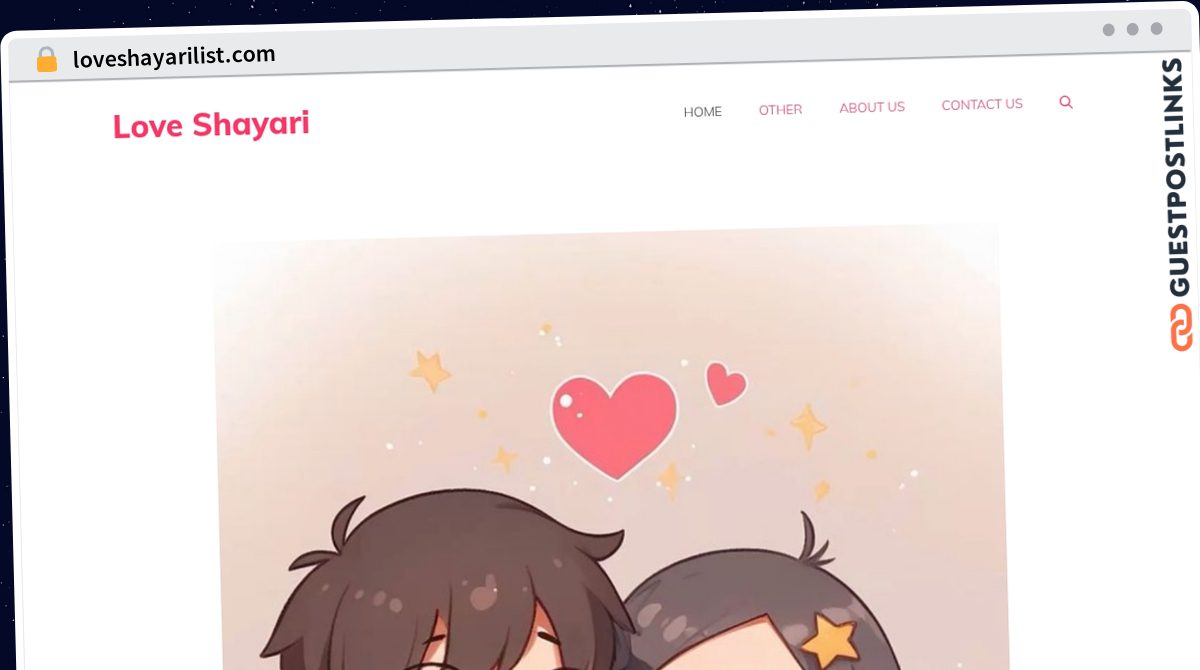 Publish Guest Post on loveshayarilist.com