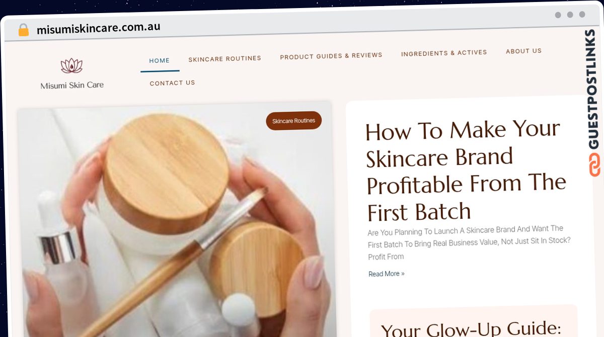 Publish Guest Post on misumiskincare.com.au