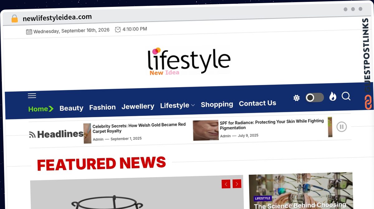 Publish Guest Post on newlifestyleidea.com