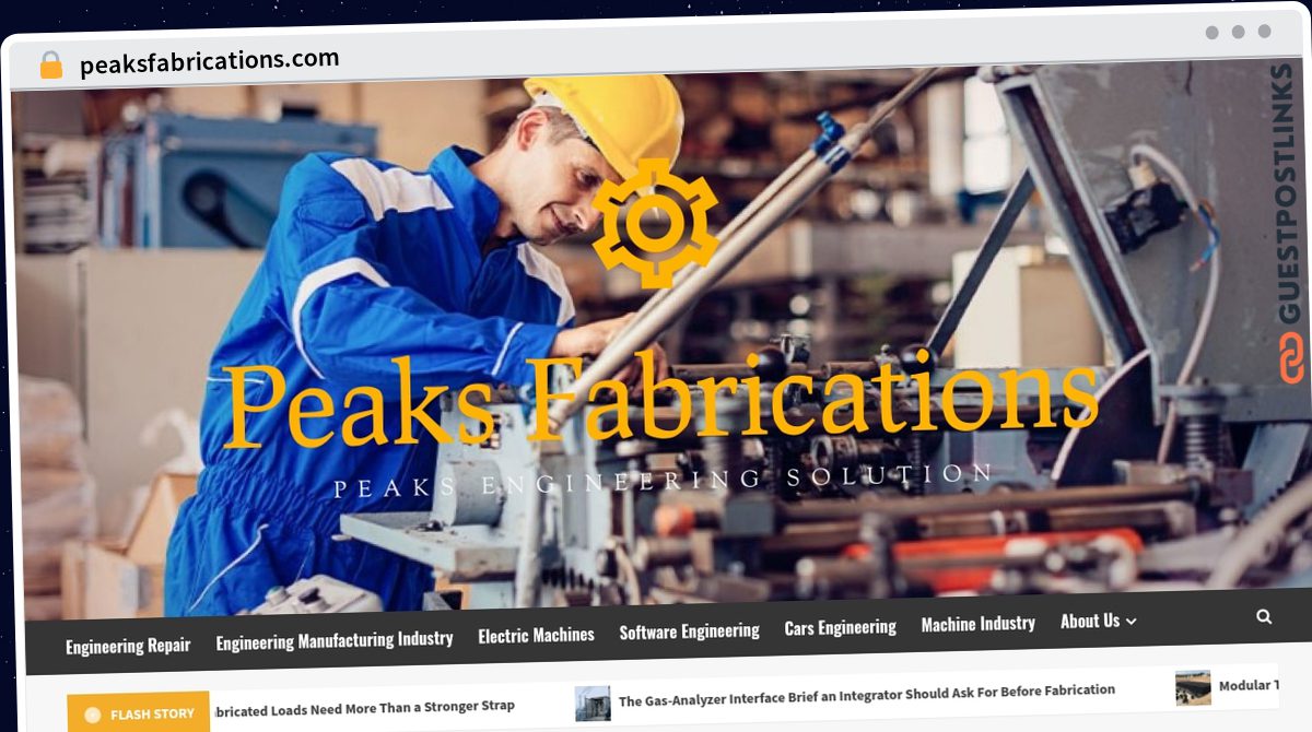 Publish Guest Post on peaksfabrications.com