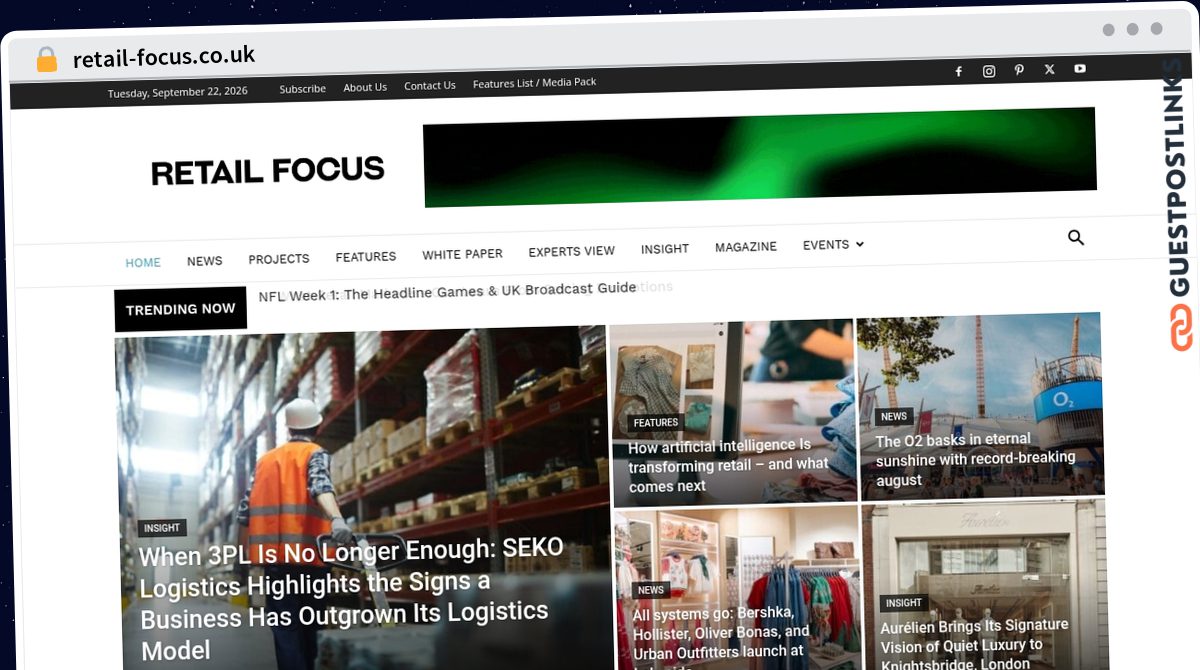 Publish Guest Post on retail-focus.co.uk