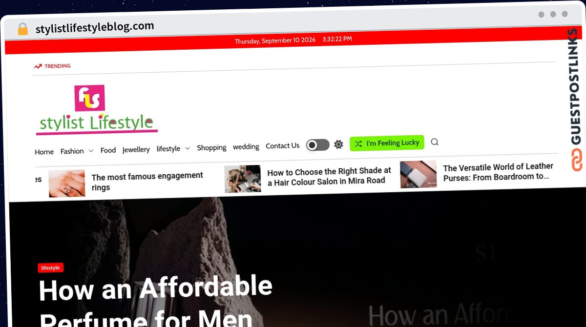 Publish Guest Post on stylistlifestyleblog.com