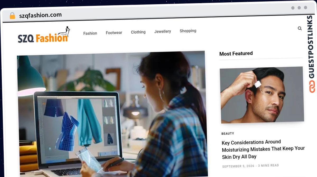Publish Guest Post on szqfashion.com