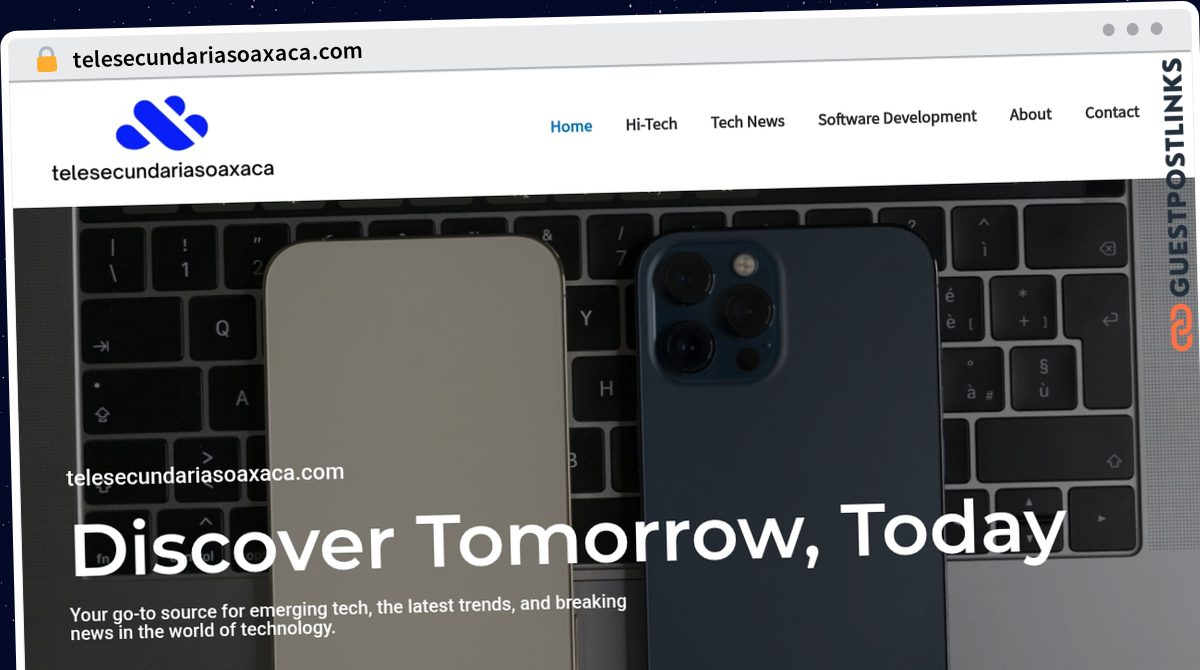Publish Guest Post on telesecundariasoaxaca.com