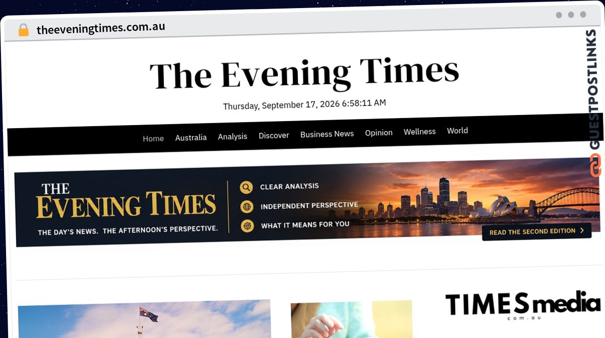Publish Guest Post on theeveningtimes.com.au