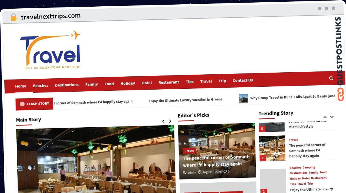 Publish Guest Post on travelnexttrips.com