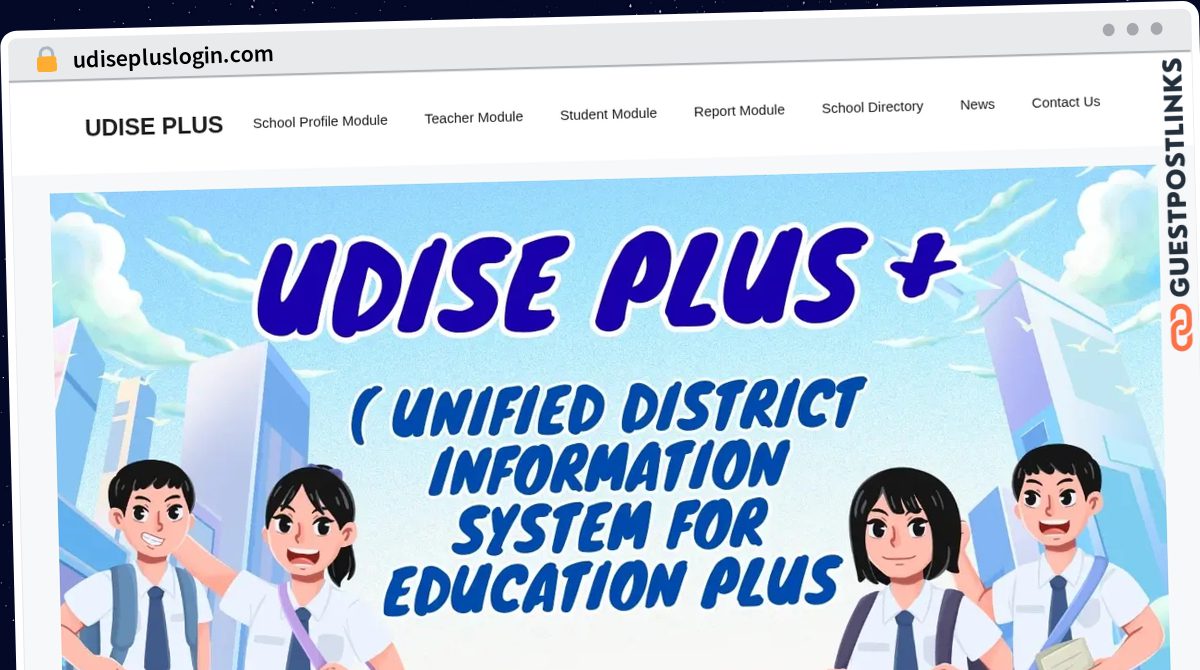Publish Guest Post on udisepluslogin.com
