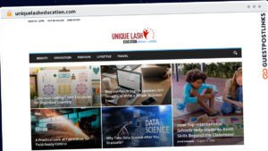 Publish Guest Post on uniquelasheducation.com