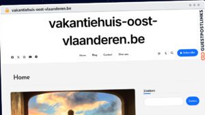 Publish Guest Post on vakantiehuis-oost-vlaanderen.be