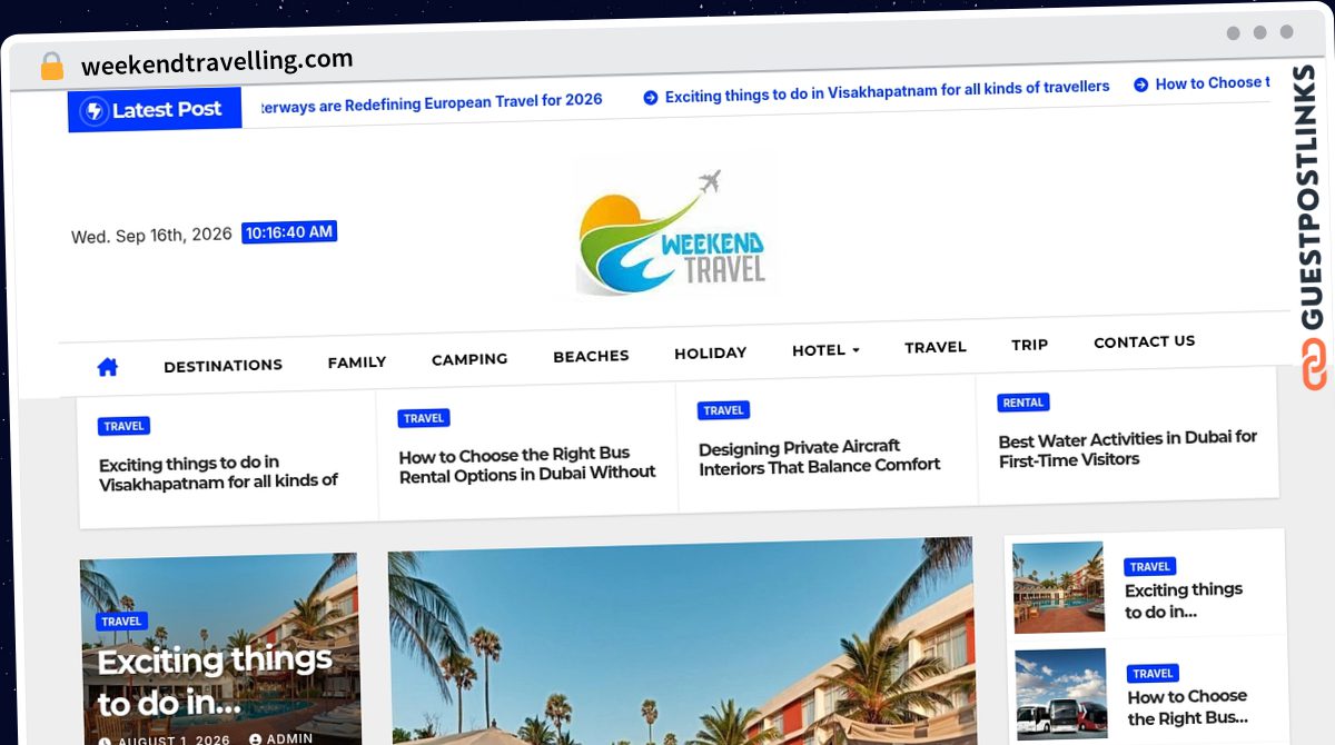 Publish Guest Post on weekendtravelling.com