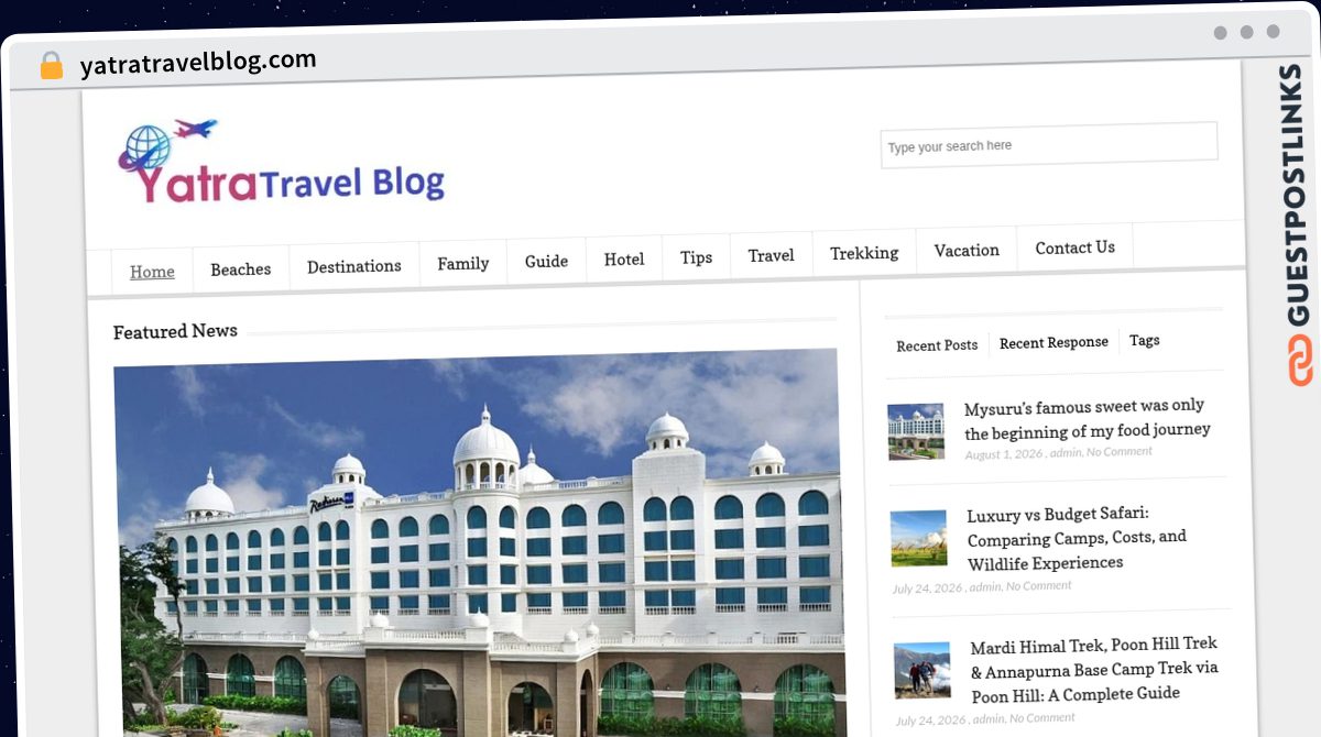Publish Guest Post on yatratravelblog.com