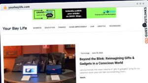 Publish Guest Post on yourbaylife.com