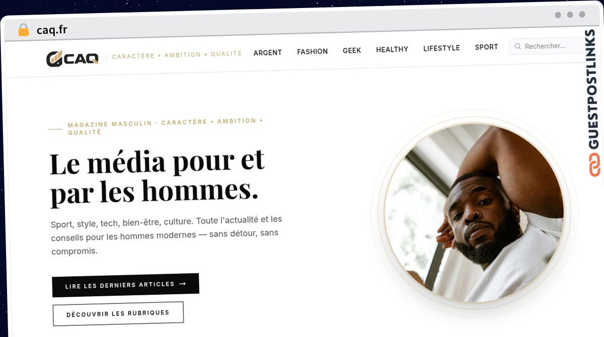 Publish Guest Post on caq.fr