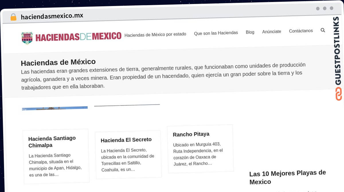 Publish Guest Post on haciendasmexico.mx