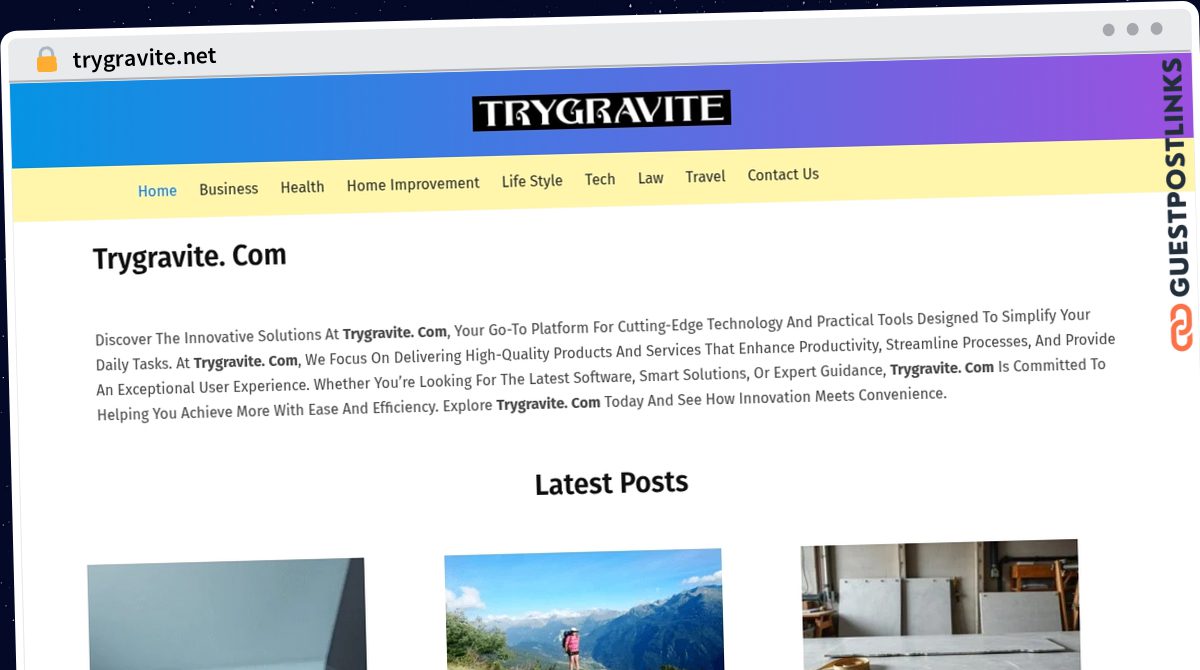 Publish Guest Post on trygravite.net